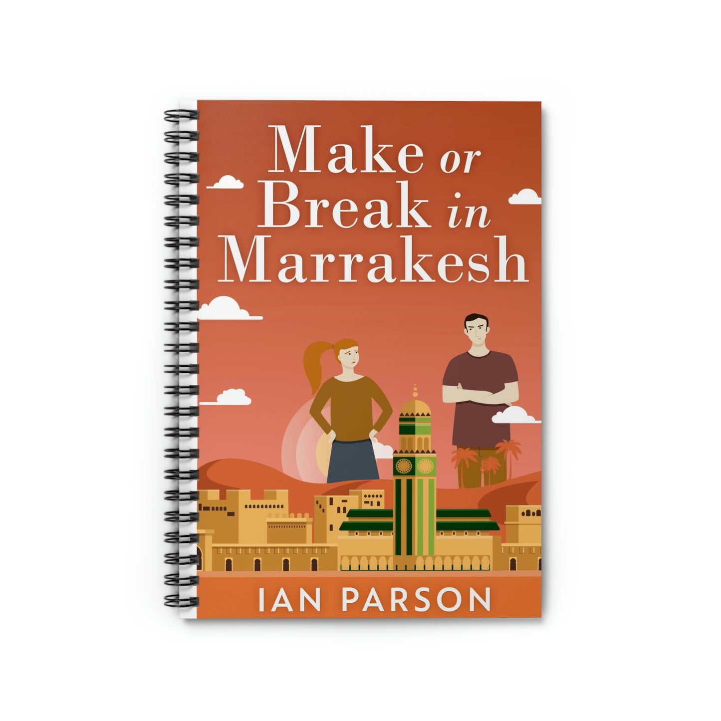 Make Or Break In Marrakesh - Spiral Notebook
