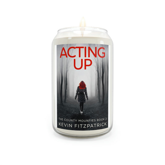 Acting Up - Scented Candle