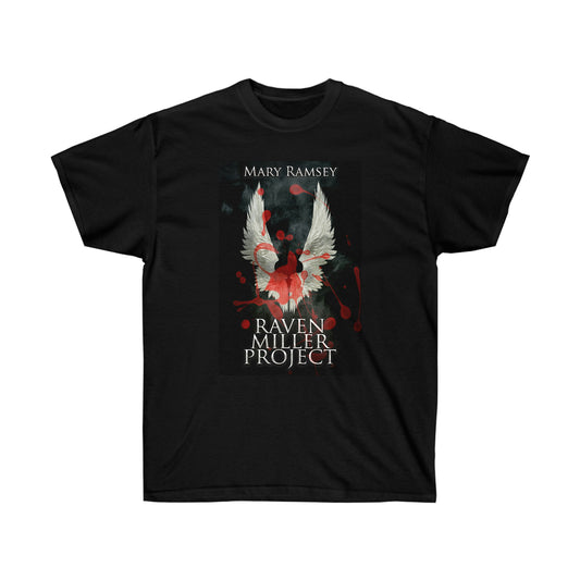 Raven Miller Project - Unisex T-Shirt