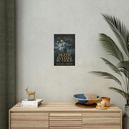 Death Invites In Gold - Rolled Poster