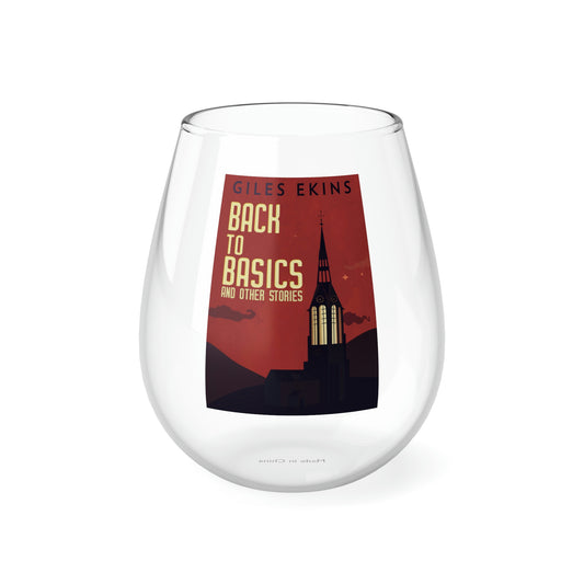 Back To Basics And Other Stories - Stemless Wine Glass, 11.75oz