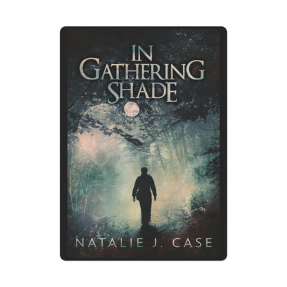 In Gathering Shade - Playing Cards