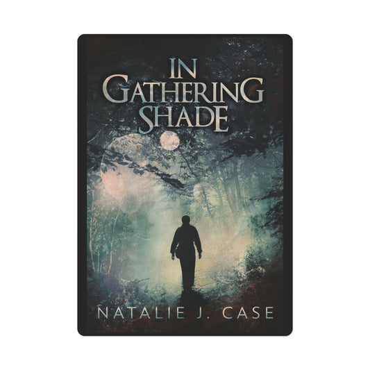 In Gathering Shade - Playing Cards