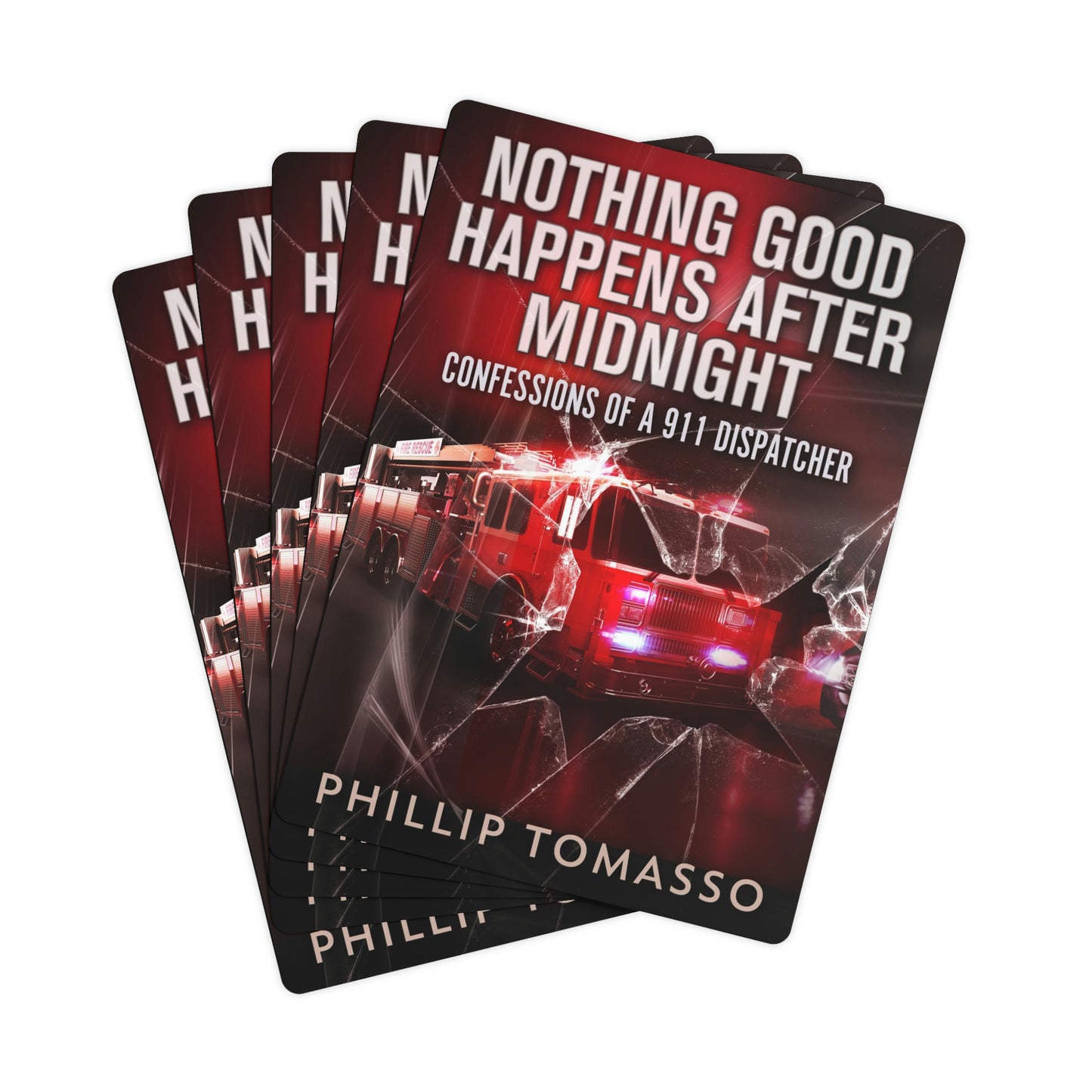Nothing Good Happens After Midnight - Playing Cards