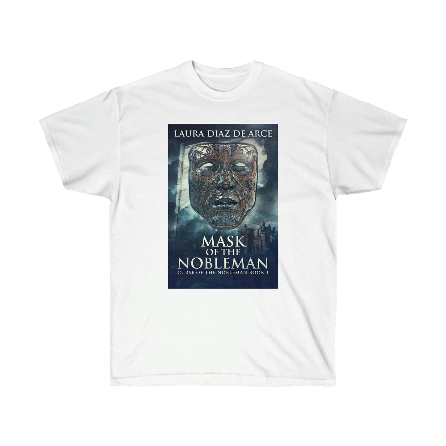 Mask Of The Nobleman - Unisex T-Shirt