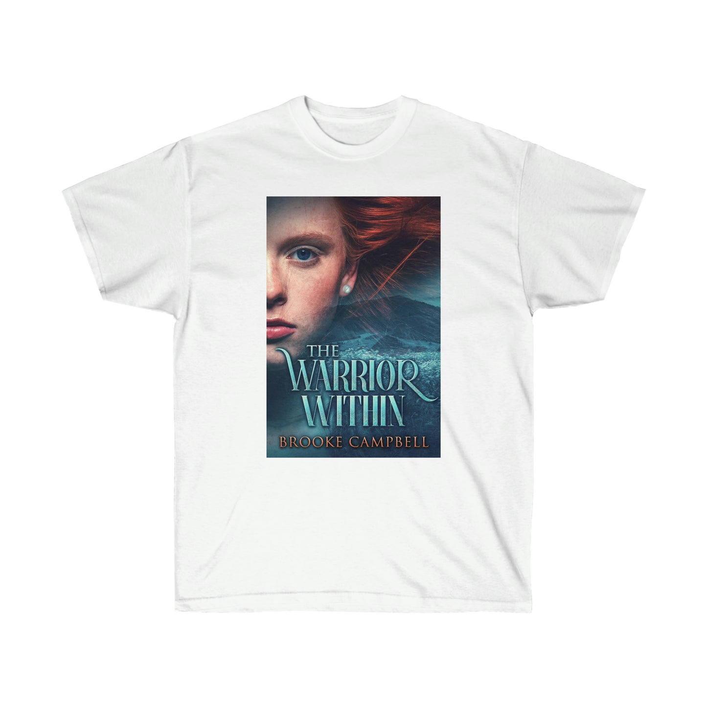 The Warrior Within - Unisex T-Shirt