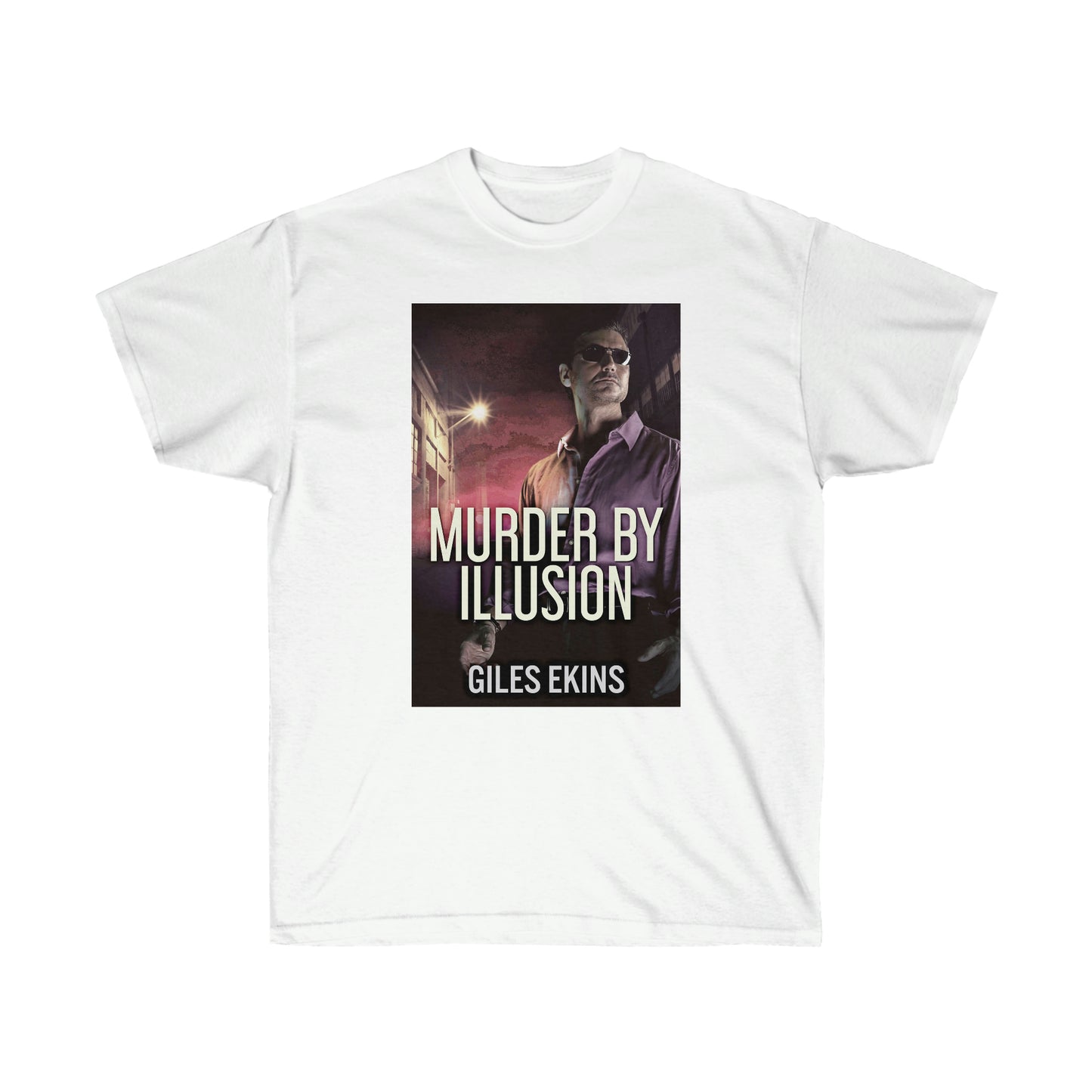 Murder By Illusion - Unisex T-Shirt