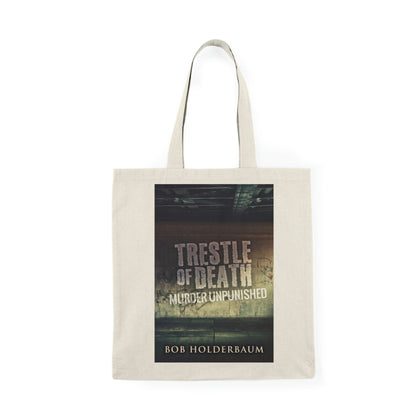 Trestle Of Death - Natural Tote Bag