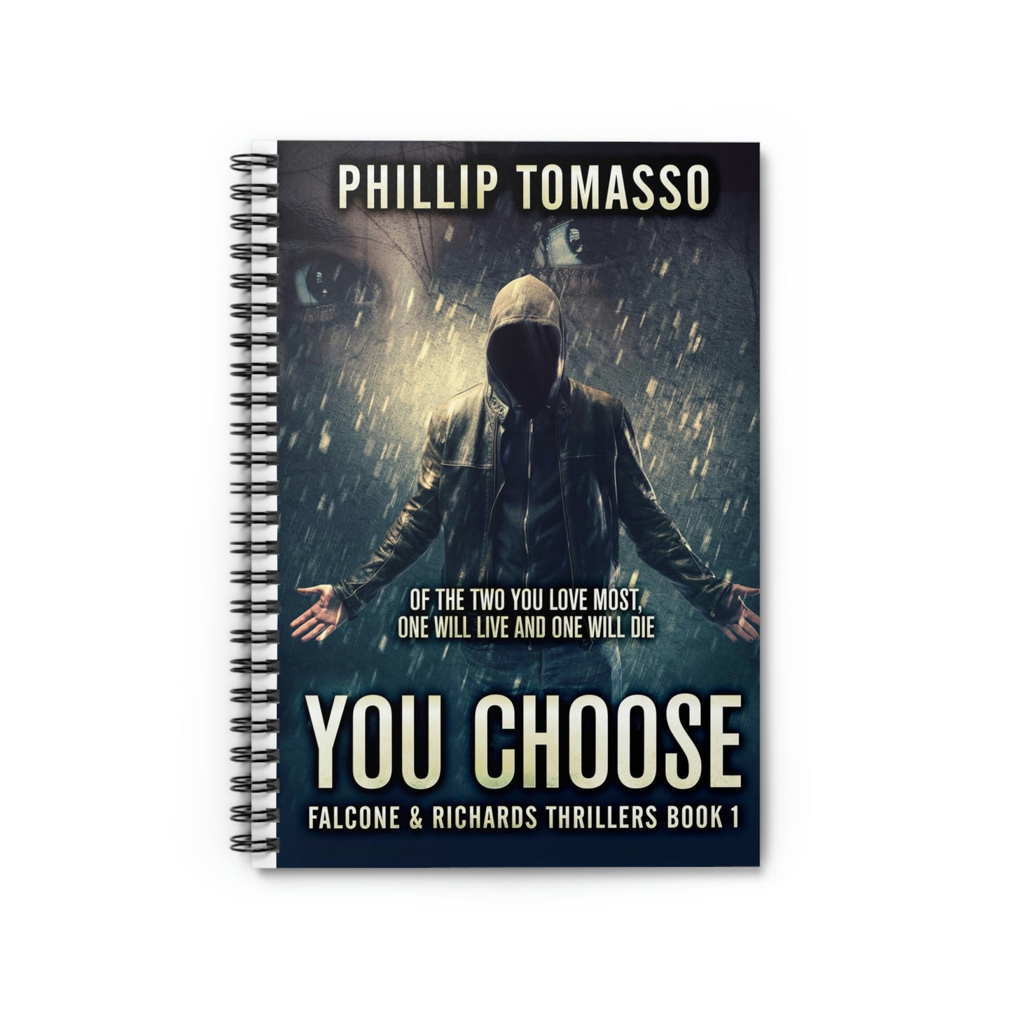 You Choose - Spiral Notebook