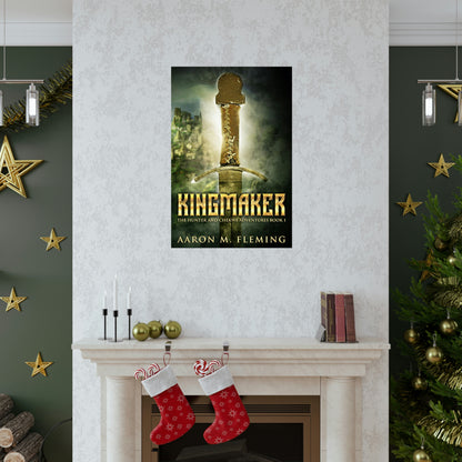 Kingmaker - Matte Poster