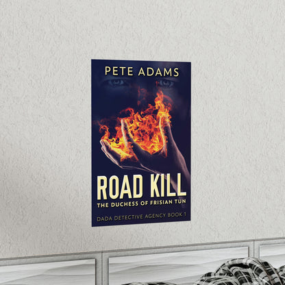 Road Kill - Matte Poster