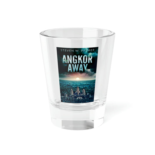 Angkor Away - Shot Glass, 1.5oz