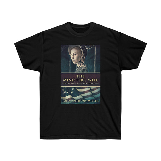 The Minister's Wife - Unisex T-Shirt