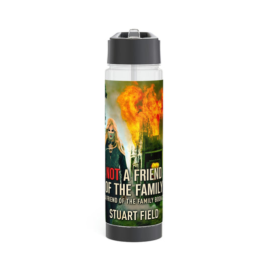 Not A Friend Of The Family - Infuser Water Bottle