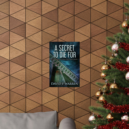 A Secret to Die For - Matte Poster
