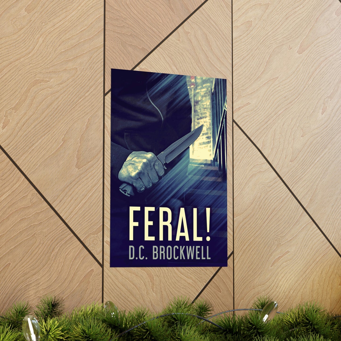 Feral! - Matte Poster