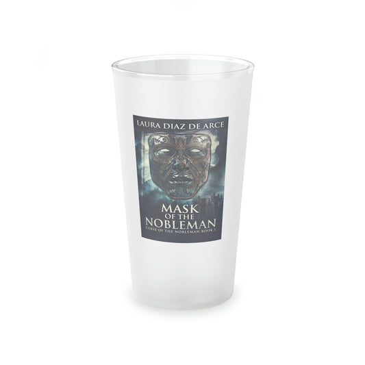Mask Of The Nobleman - Frosted Pint Glass