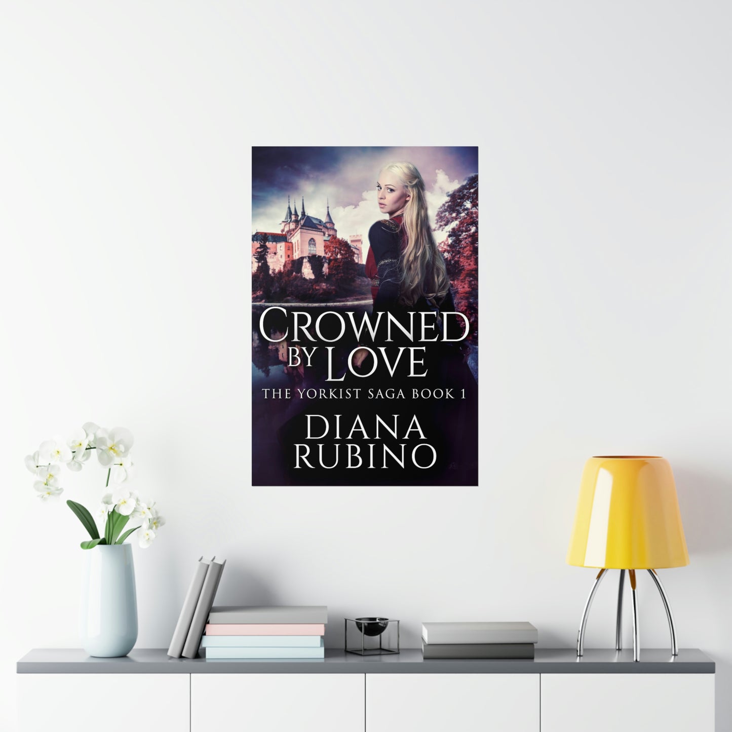 Crowned By Love - Matte Poster