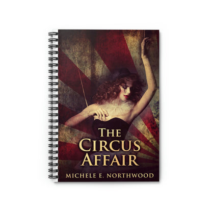 The Circus Affair - Spiral Notebook
