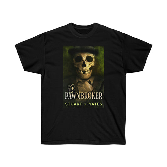 The Pawnbroker - Unisex T-Shirt