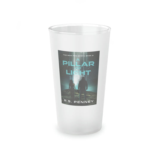 A Pillar Of Light - Frosted Pint Glass