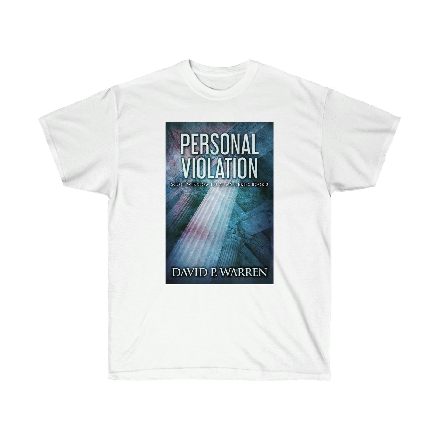 Personal Violation - Unisex T-Shirt