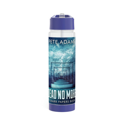 Dead No More - Infuser Water Bottle