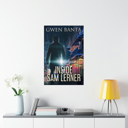 Inside Sam Lerner - Matte Poster
