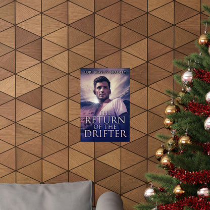 The Return Of The Drifter - Matte Poster