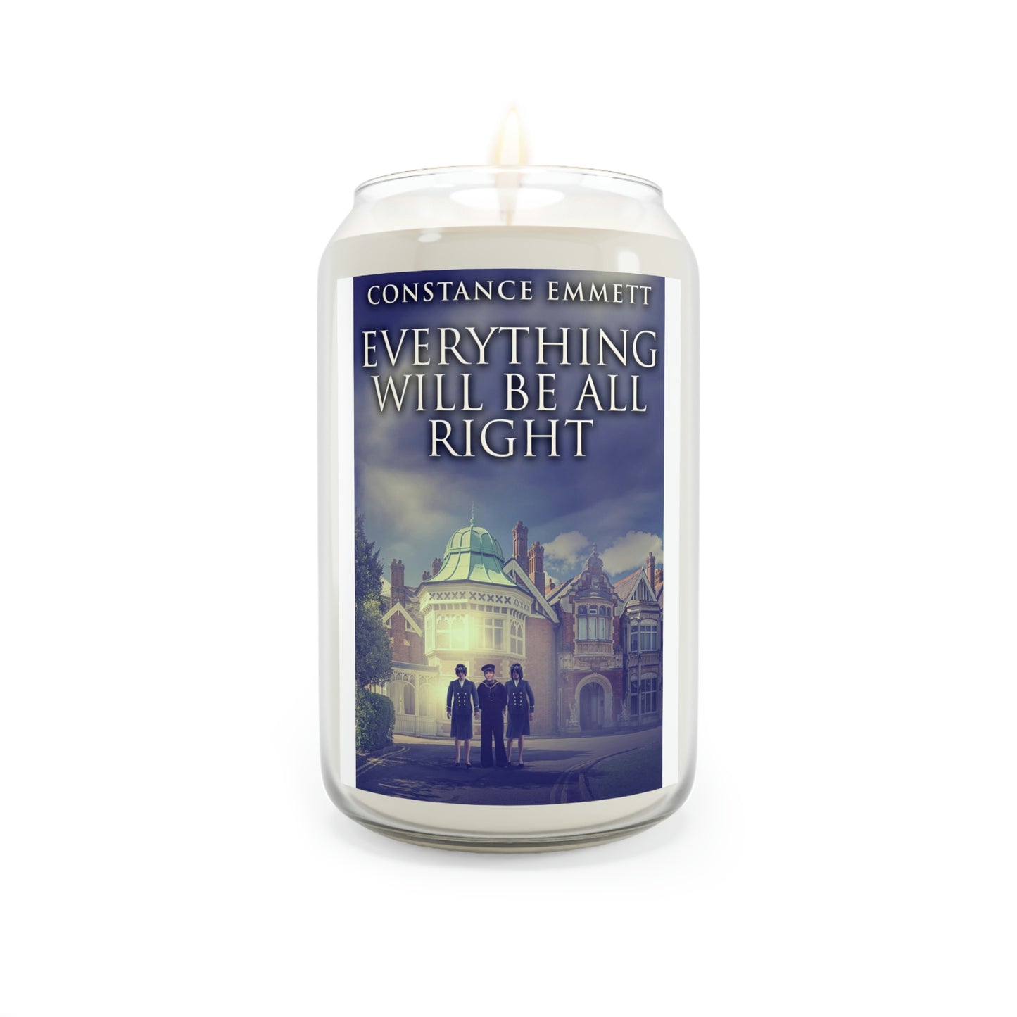 Everything Will Be All Right - Scented Candle
