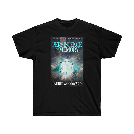Persistence Of Memory - Unisex T-Shirt