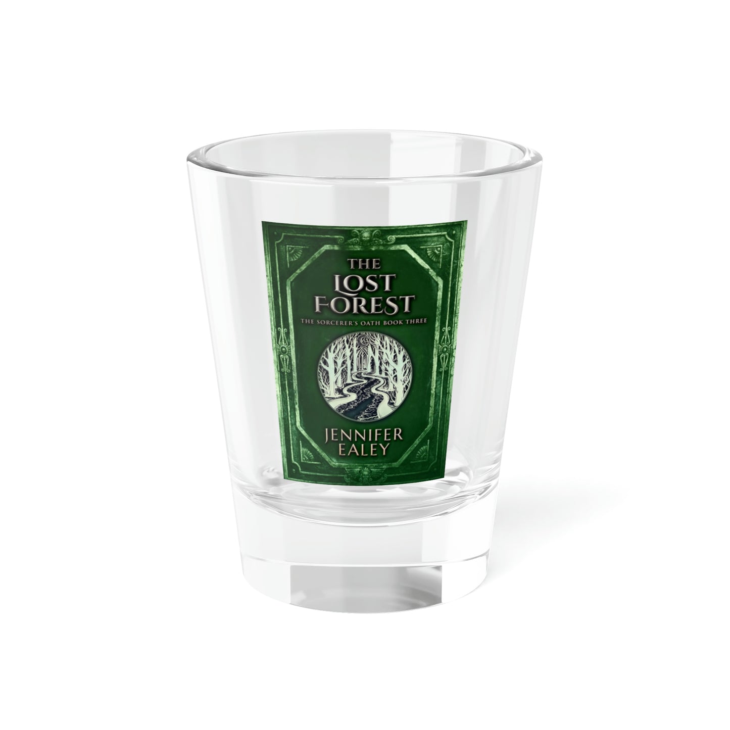 The Lost Forest - Shot Glass, 1.5oz