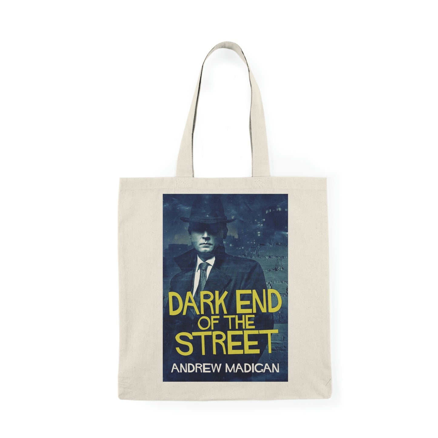 Dark End Of The Street - Natural Tote Bag