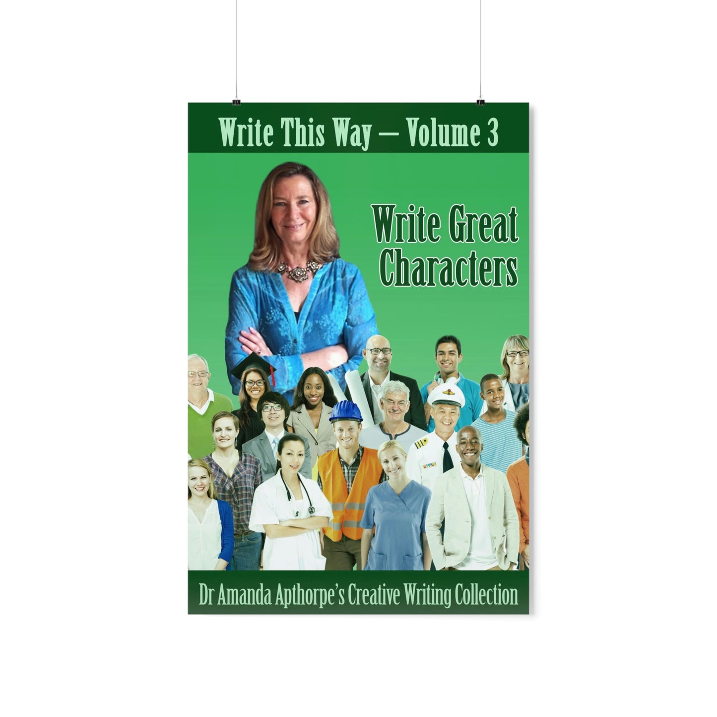 Write Great Characters - Matte Poster
