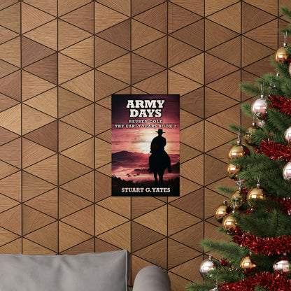 Army Days - Matte Poster