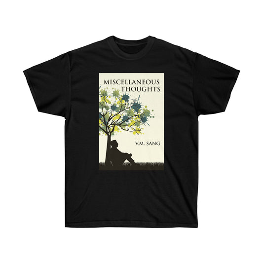 Miscellaneous Thoughts - Unisex T-Shirt