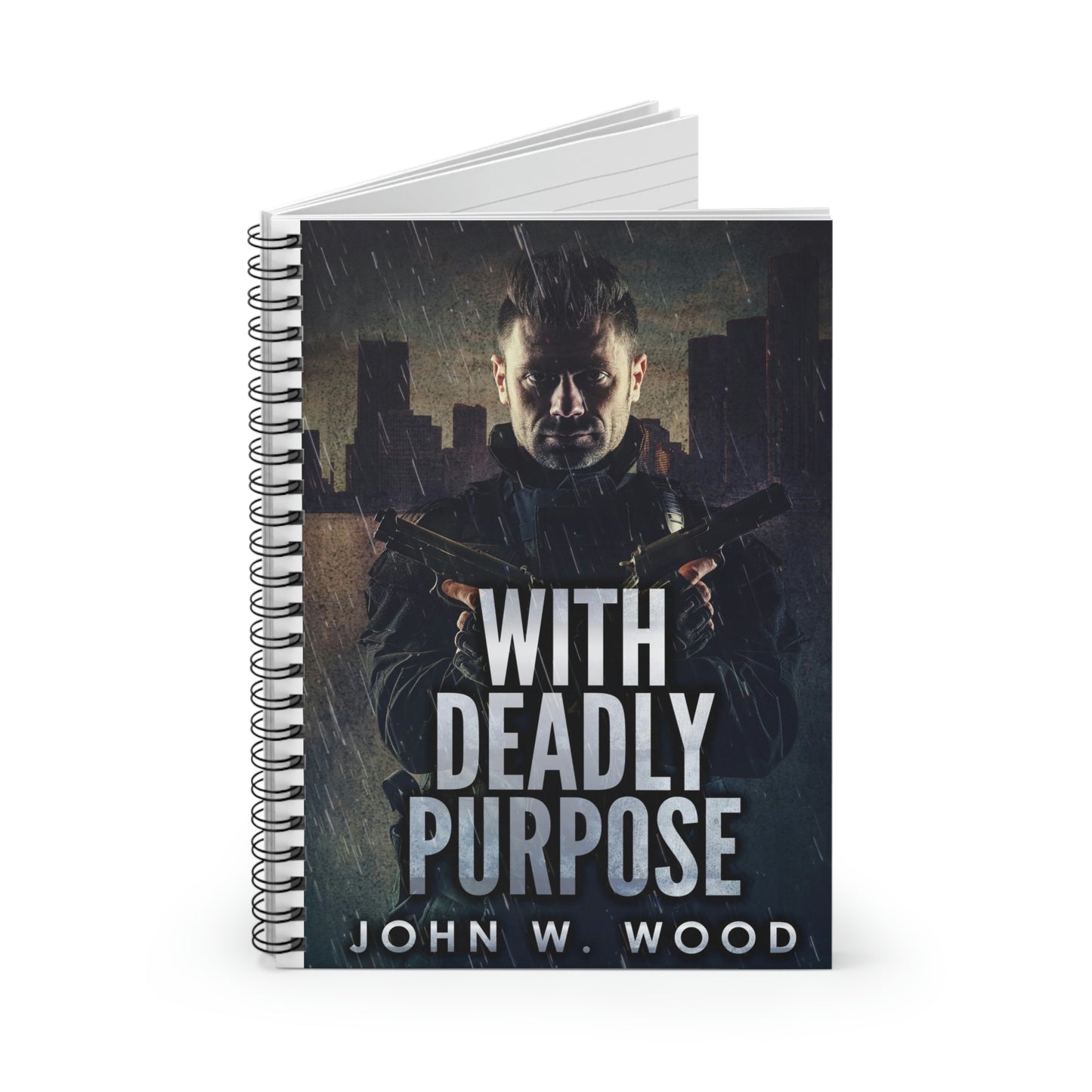With Deadly Purpose - Spiral Notebook