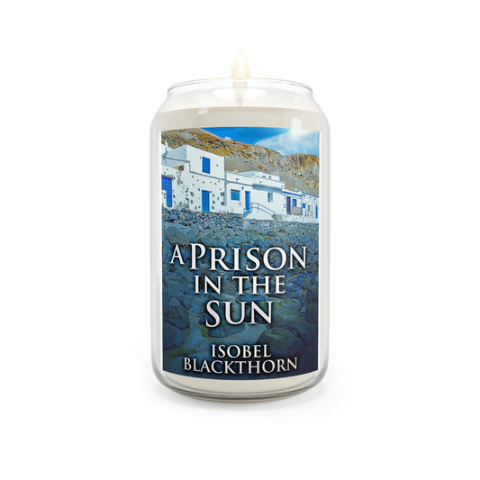 A Prison In The Sun - Scented Candle