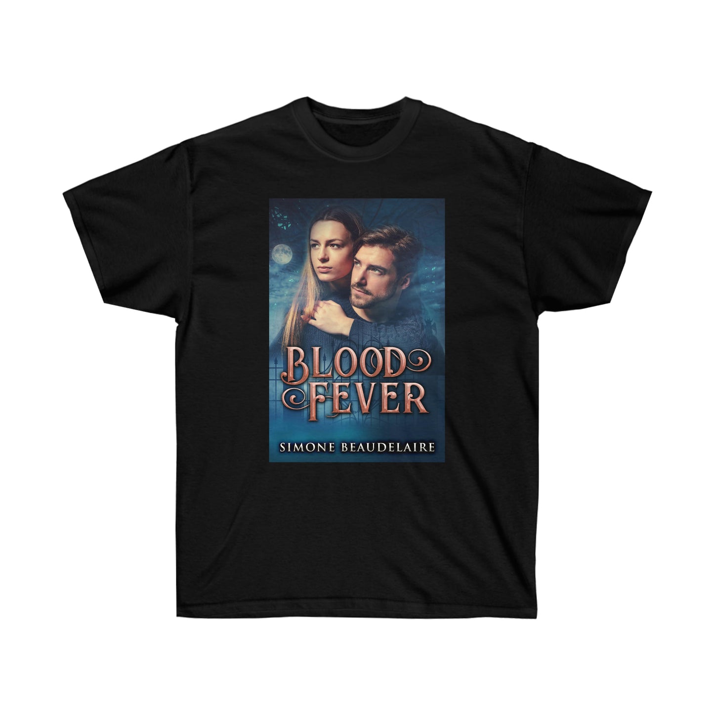 Blood Fever - Unisex T-Shirt