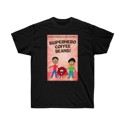 Superhero Coffee Beans! - Unisex T-Shirt