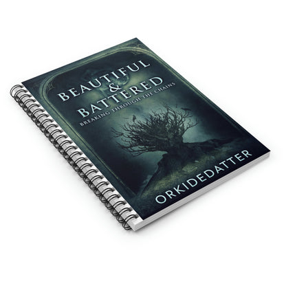 Beautiful & Battered - Spiral Notebook