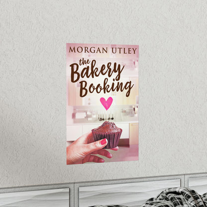 The Bakery Booking - Matte Poster