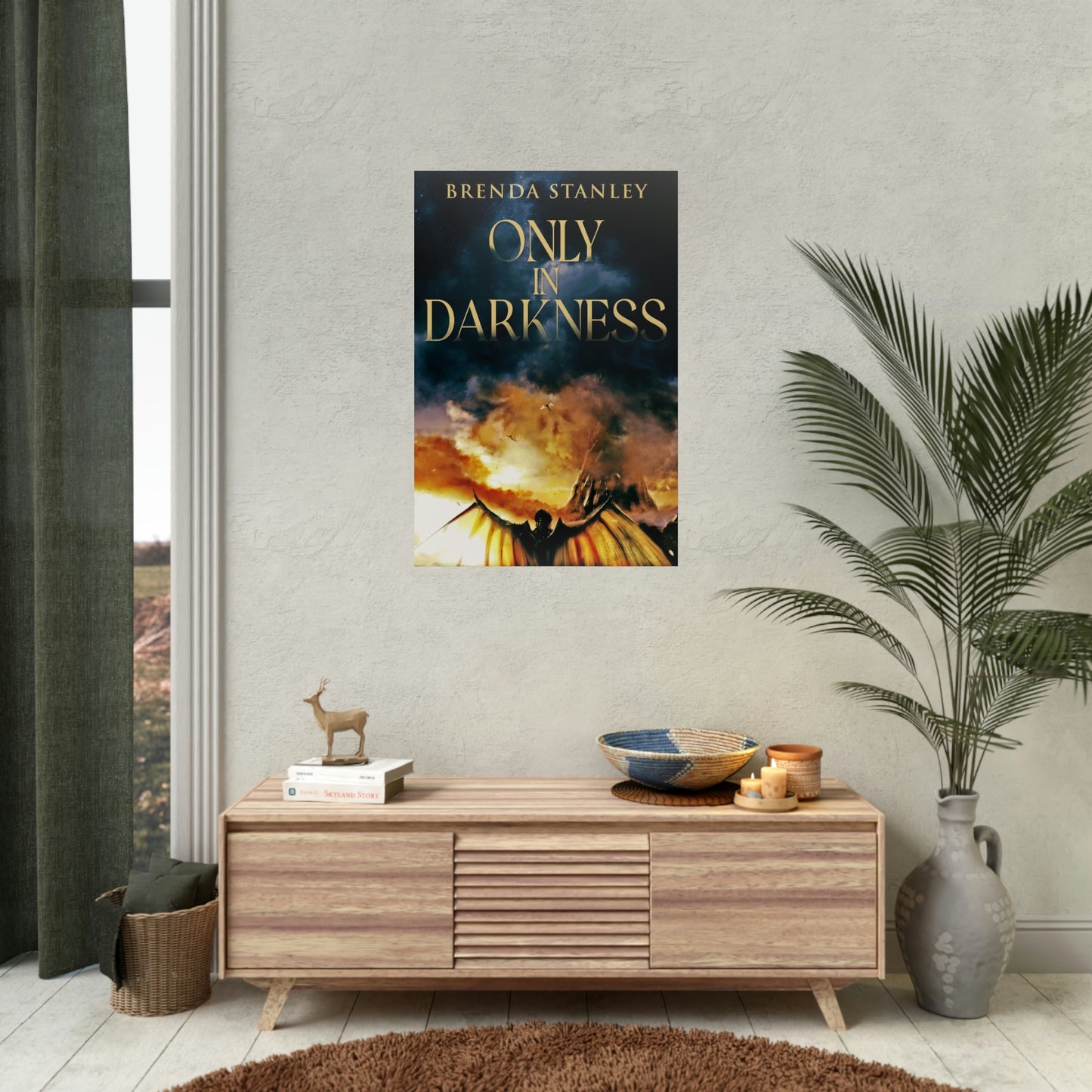 Only In Darkness - Rolled Poster