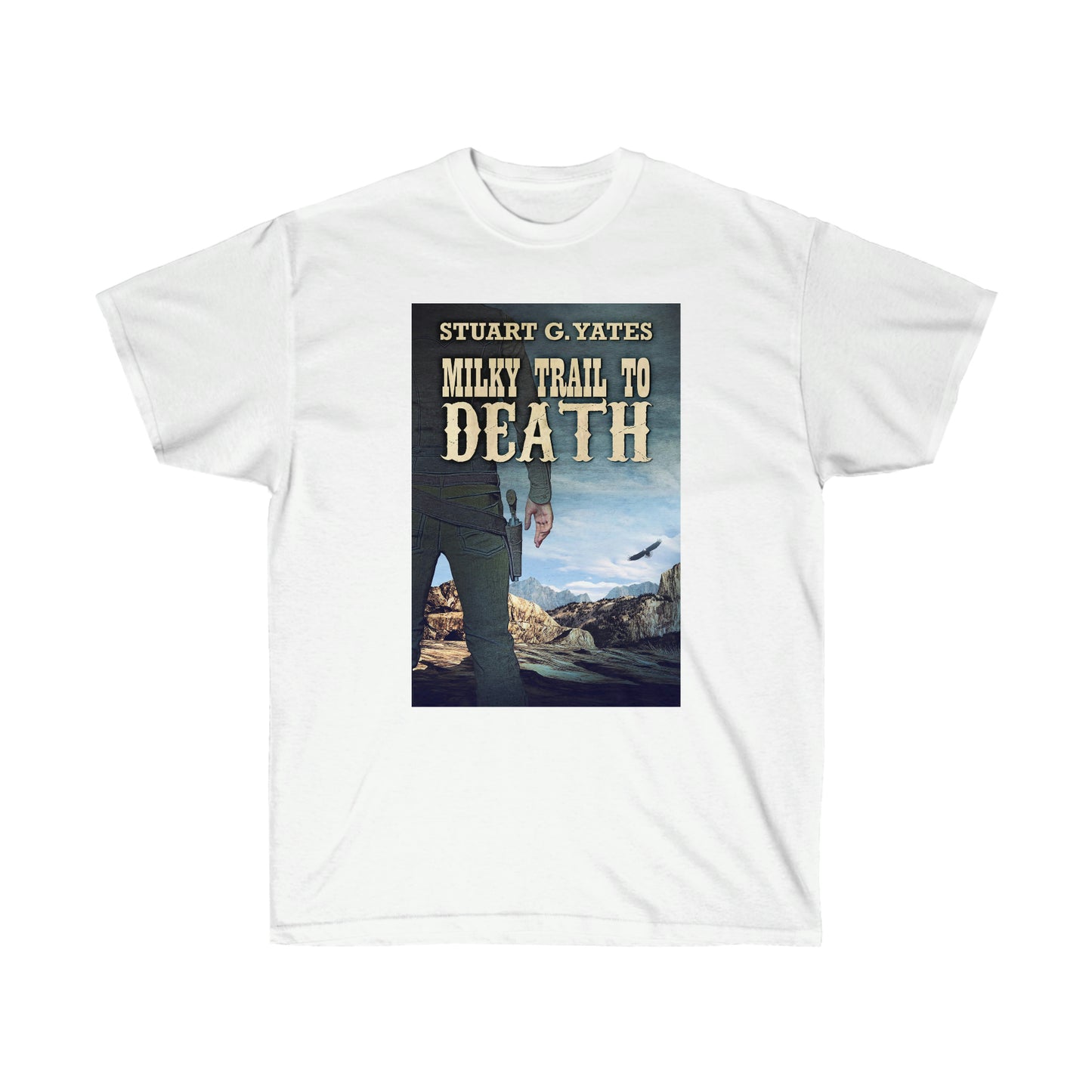 Milky Trail To Death - Unisex T-Shirt