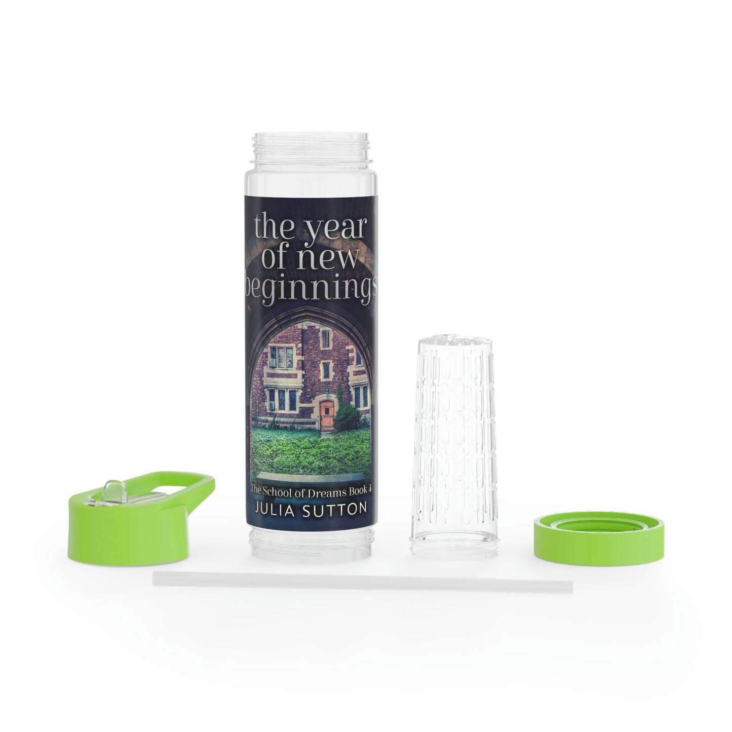 The Year Of New Beginnings - Infuser Water Bottle