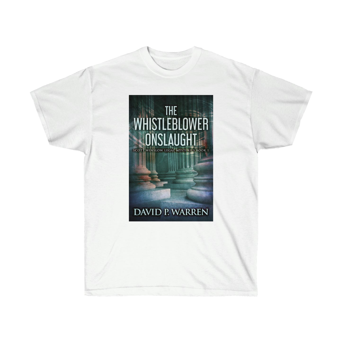 The Whistleblower Onslaught - Unisex T-Shirt