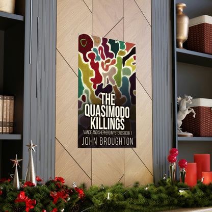 The Quasimodo Killings - Matte Poster