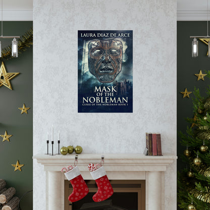 Mask Of The Nobleman - Matte Poster