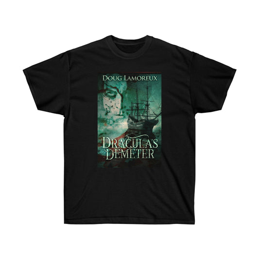 Dracula's Demeter - Unisex T-Shirt