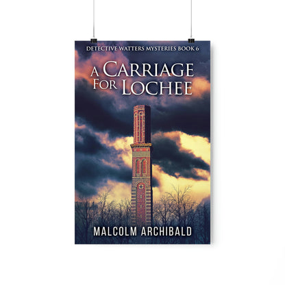 A Carriage For Lochee - Matte Poster